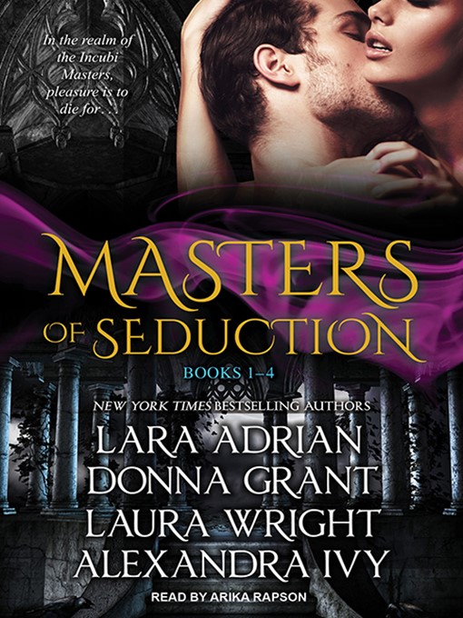Title details for Masters of Seduction by Lara Adrian - Available